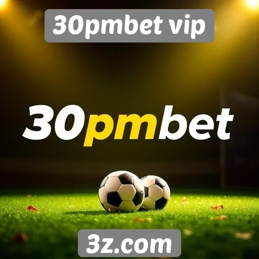 Funcionalidades exclusivas do 30pmbet vip